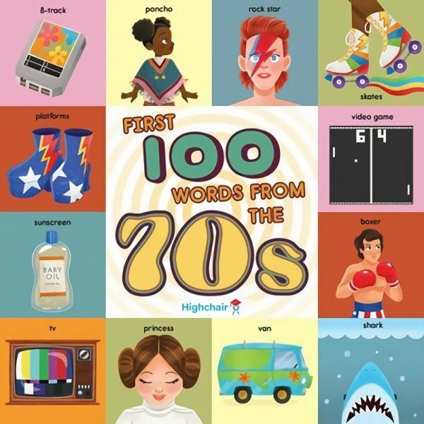 Board Books |   First 100 Words From The 70S Bb Board Books Board Books