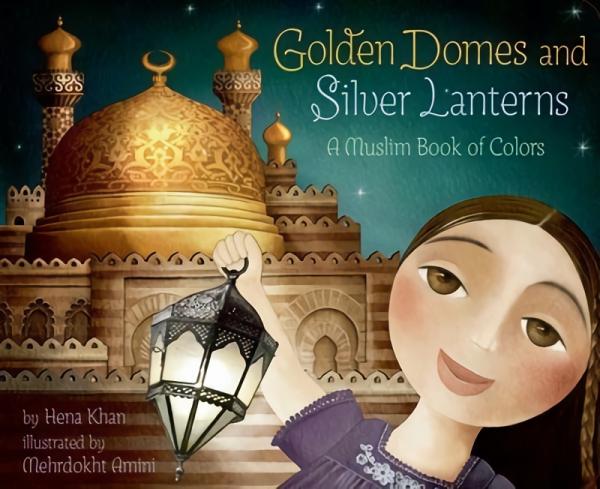 Board Books |   Golden Domes And Silver Lanterns Board Books Board Books