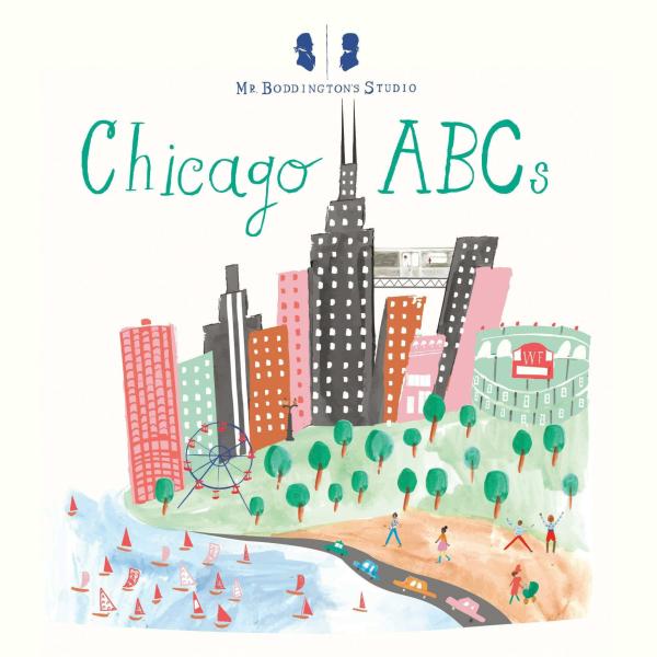 Board Books |   Mr. Boddington’s Studio: Chicago Abcs Board Books Board Books