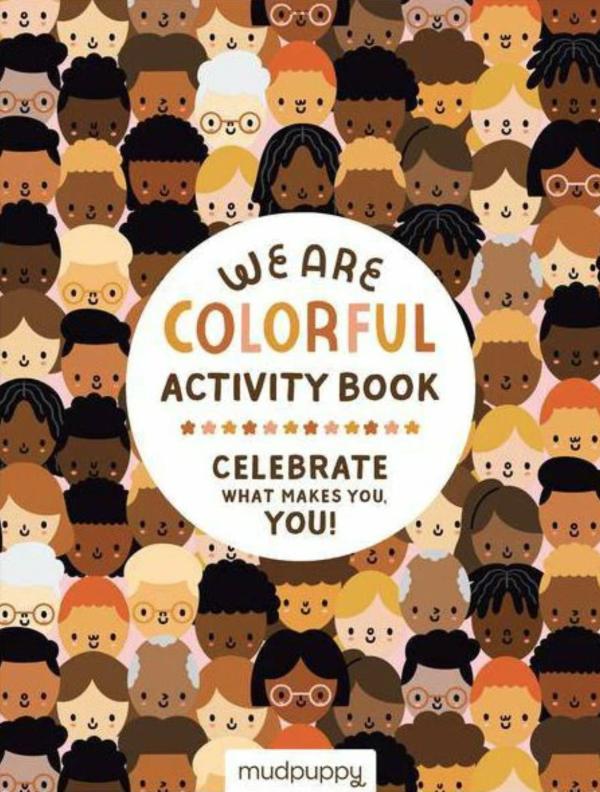 Celebrate Diversity |   We Are Colorful Activity Book Celebrate Diversity Celebrate Diversity