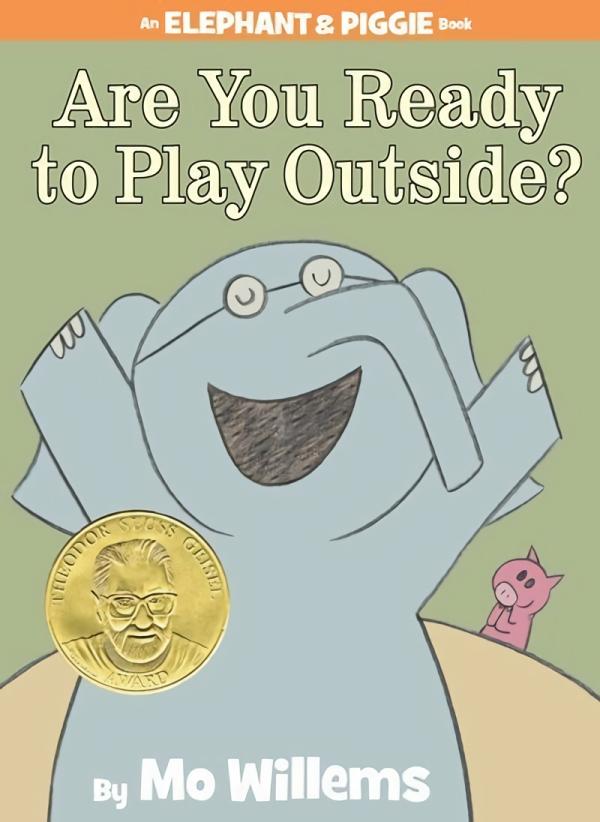 Picture Books |   Are You Ready To Play Outside? – An Elephant & Piggie Book Picture Books Picture Books