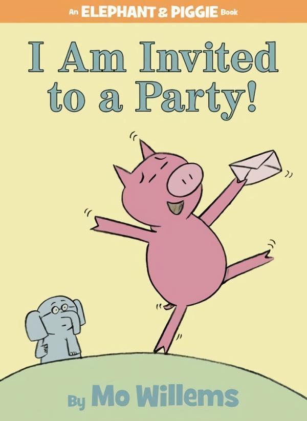 Picture Books |   I Am Invited To A Party! – An Elephant & Piggie Book Picture Books Picture Books