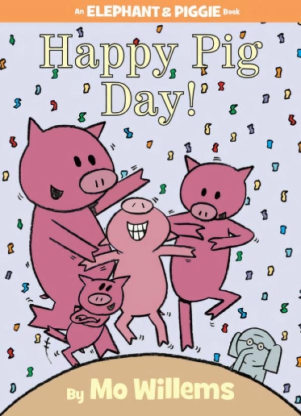 Picture Books |   Happy Pig Day! – An Elephant & Piggie Book Picture Books Picture Books