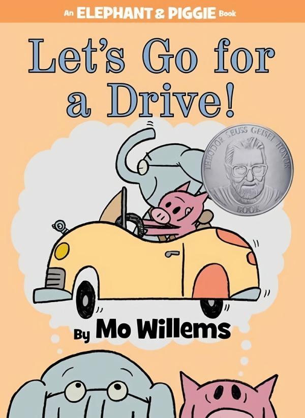 Picture Books |   Let’s Go For A Drive! – An Elephant & Piggie Book Picture Books Picture Books